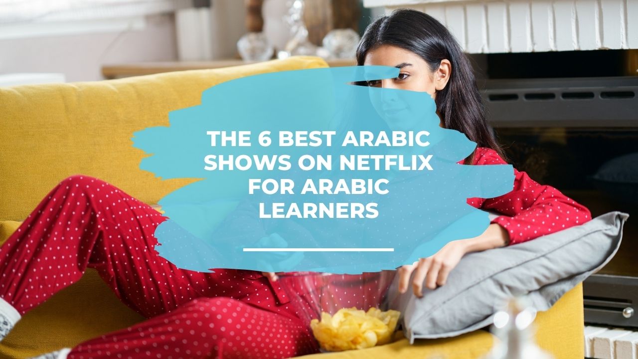 Arabic shows on Netflix